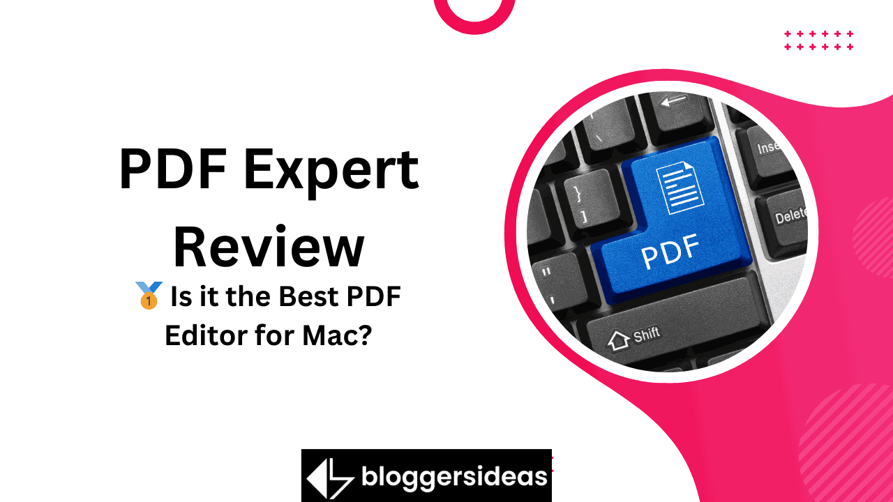 PDF Expert Review 2024  🥇 Is it the Best PDF Editor for Mac?